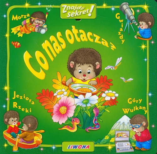 Image of Co nas otacza Znajdź sekret