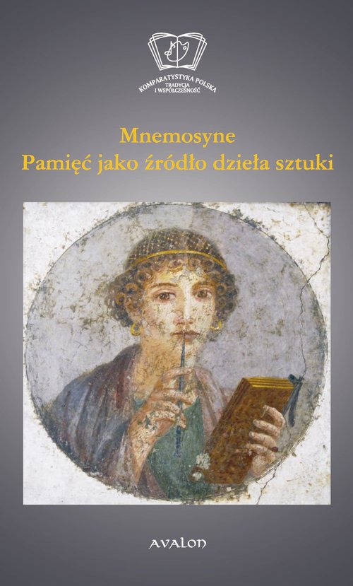 Image of Mnemosyne Pamięć jako źródło dzieła sztuki
