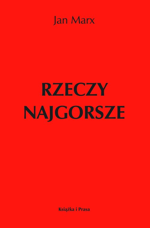 Image of Rzeczy najgorsze