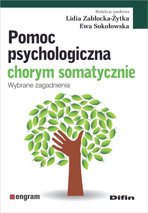 Image of Pomoc psychologiczna chorym somatycznie Wybrane zagadnienia