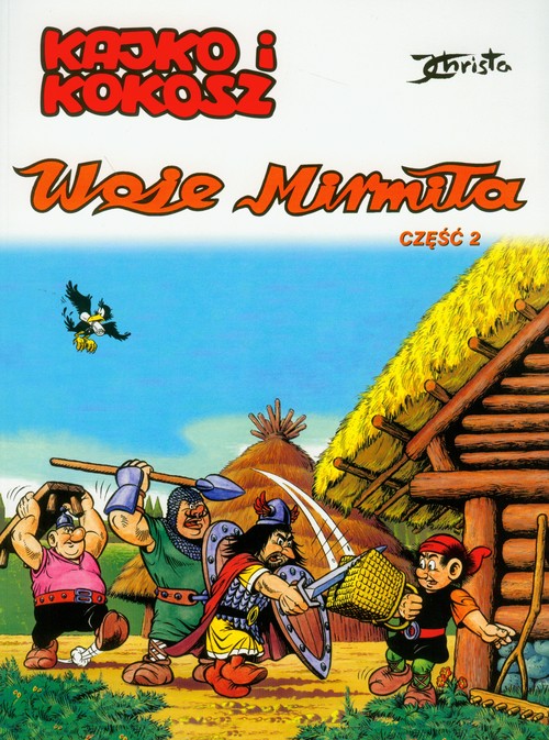 Image of Kajko i Kokosz Woje Mirmiła część 2