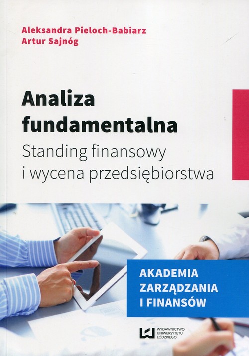 Image of Analiza fundamentalna Standing finansowy i wycena przedsiębiorstwa