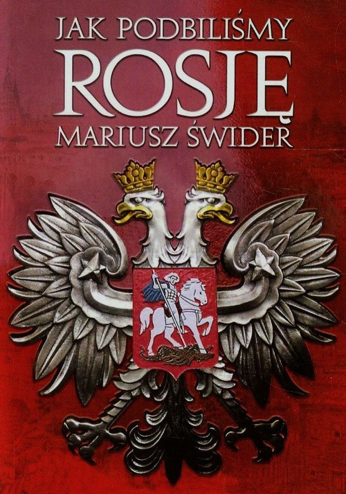 Image of Jak podbiliśmy Rosję