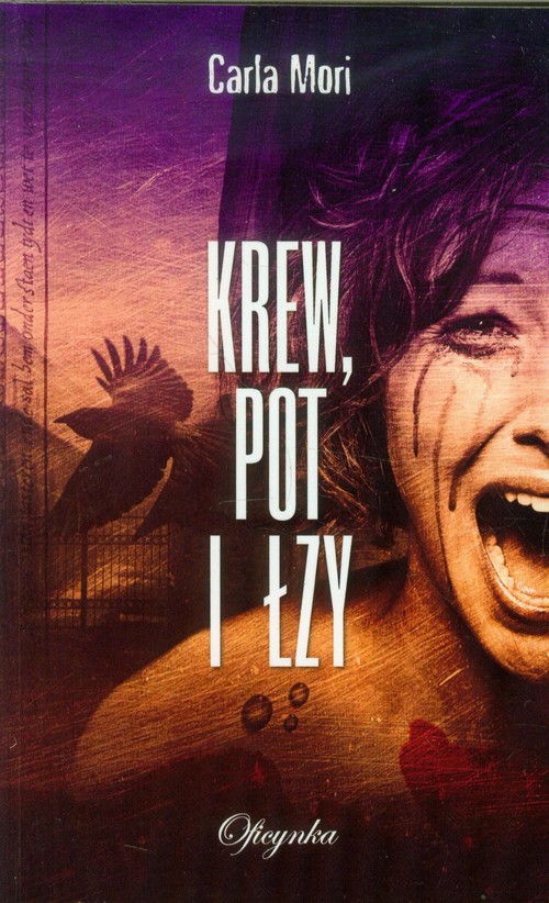 Image of Krew pot i łzy