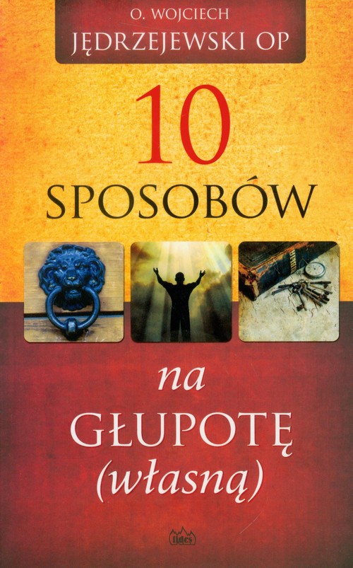 Image of 10 sposobów na głupotę własną