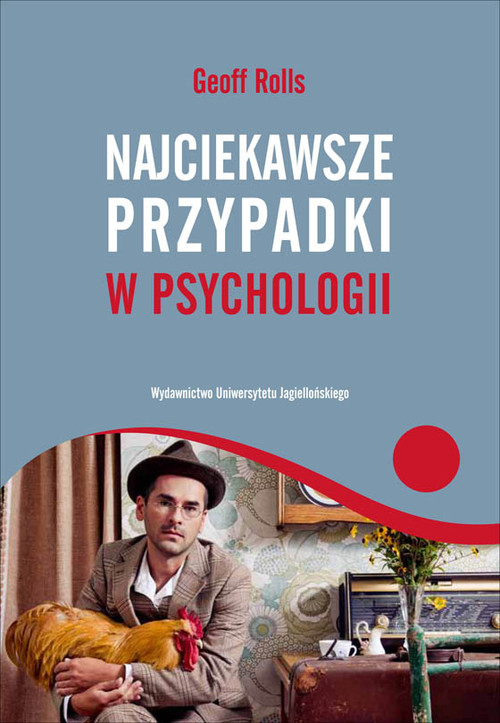 Image of Najciekawsze przypadki w psychologii