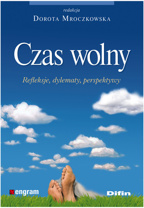 Image of Czas wolny Refleksje, dylematy, perspektywy