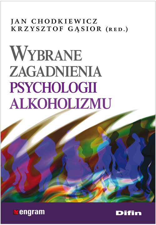 Image of Wybrane zagadnienia psychologii alkoholizmu