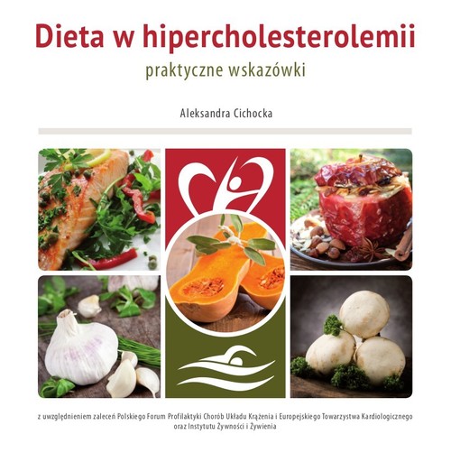 Image of Dieta w hipercholesterolemii praktyczne wskazówki