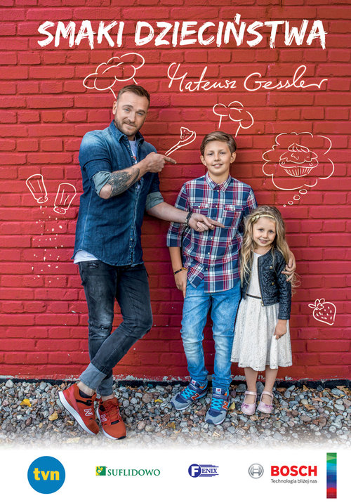 Image of Mateusz Gessler Smaki dzieciństwa