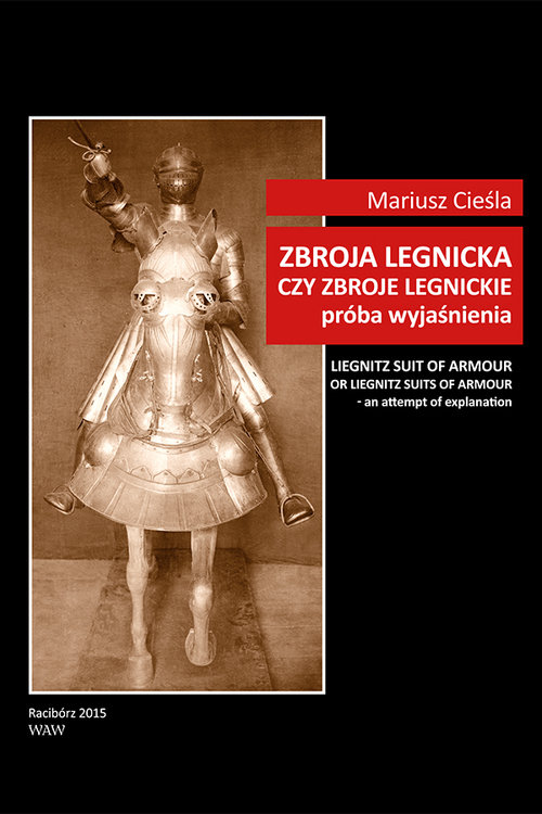 Image of Zbroja legnicka czy zbroje legnickie próba wyjaśnienia
