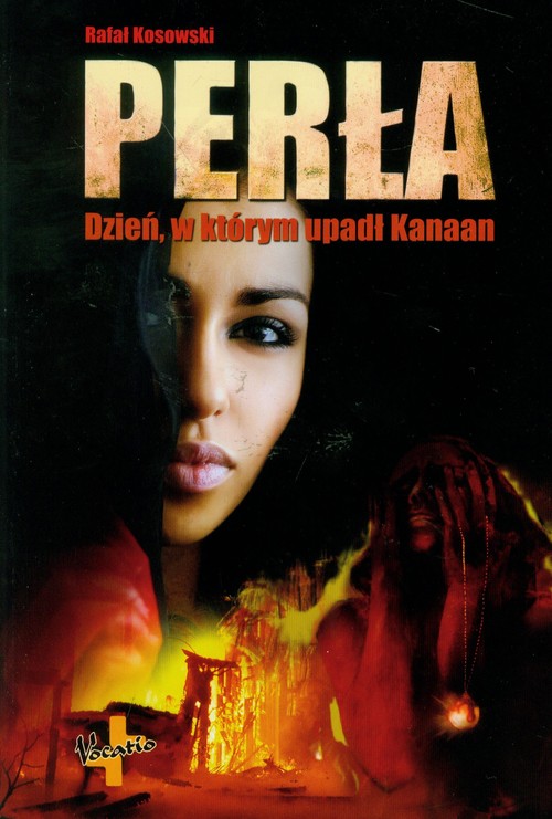 Image of Perła Dzień, w którym upadł Kanaan