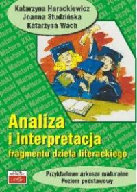 Image of Analiza i interpretacja fragmentu dzeła literackiego Przykładowe arkusze maturalne, poziom podstawowy