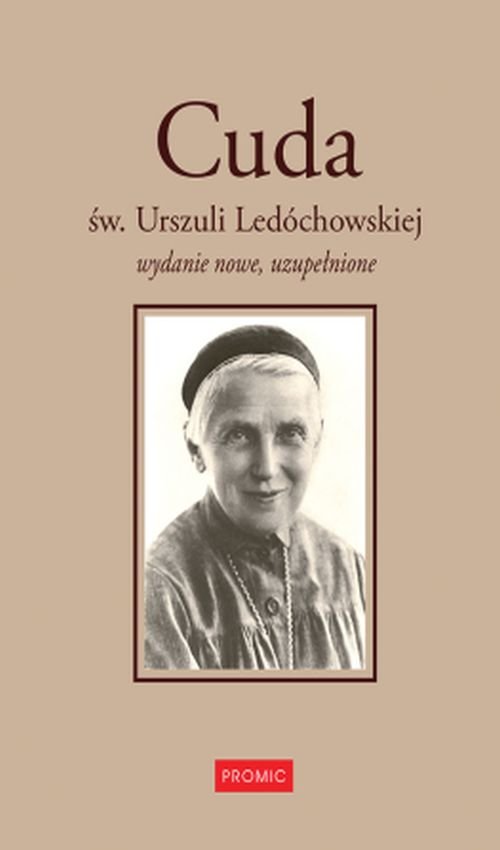 Image of Cuda św. Urszuli Ledóchowskiej