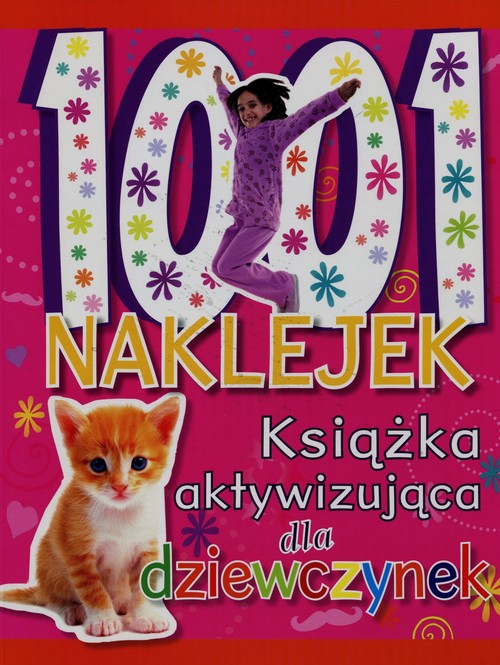 Image of 1001 naklejek Książka aktywizująca dla dziewczynek