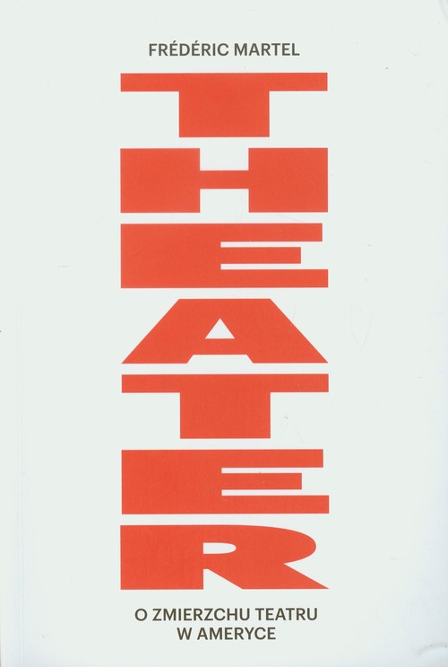 Image of Theater O zmierzchu teatru w Ameryce