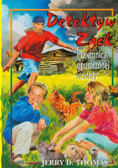 Image of Detektyw Zack i tajemnica opuszczonej stodoły Tom 6