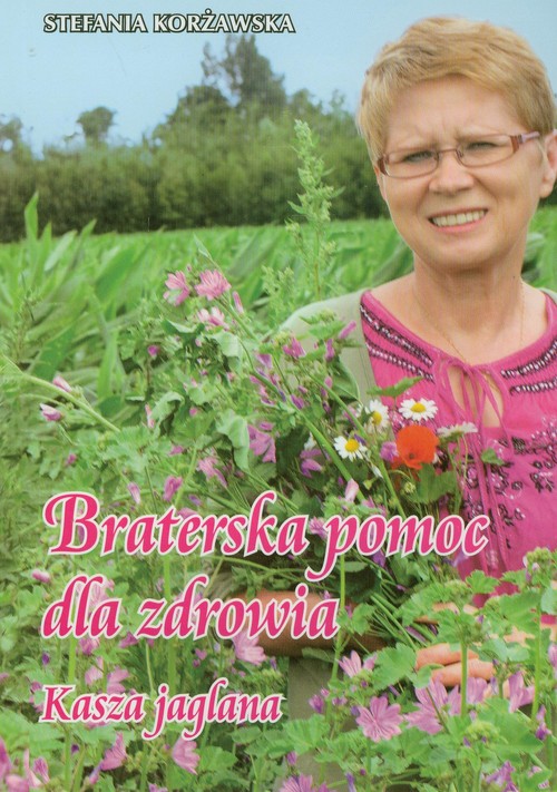 Image of Braterska pomoc dla zdrowia Kasza jaglana