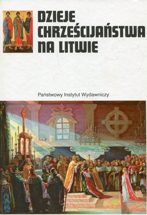 Image of Dzieje chrześcijaństwa na Litwie