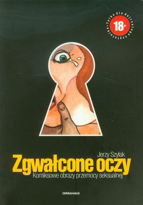 Image of Zgwałcone oczy Komiksowe obrazy przemocy seksualnej