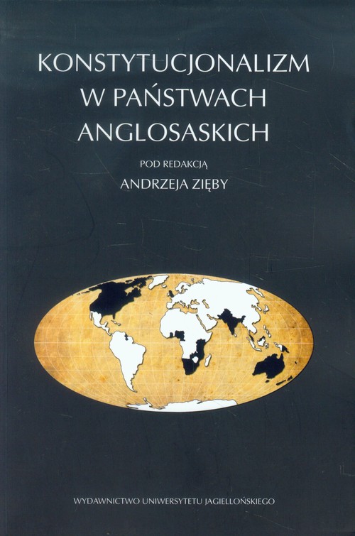 Image of Konstytucjonalizm w państwach anglosaskich