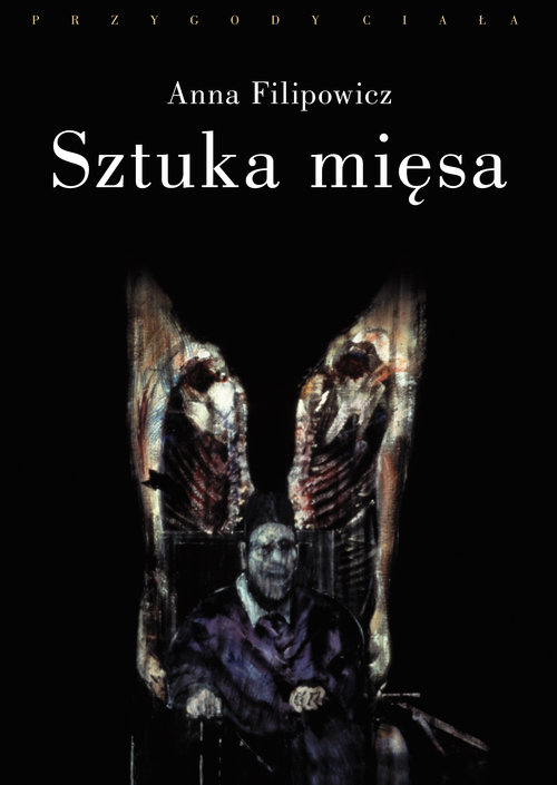 Image of Sztuka mięsa Somatyczne oblicza poezji
