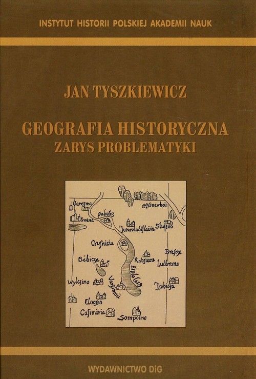 Image of Geografia historyczna Zarys problematyki