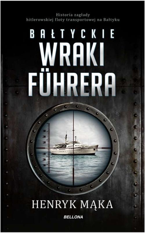 Image of Bałtyckie wraki Fuhrera