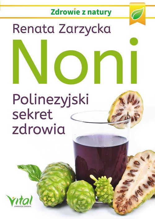 Image of Noni Polinezyjski sekret zdrowia