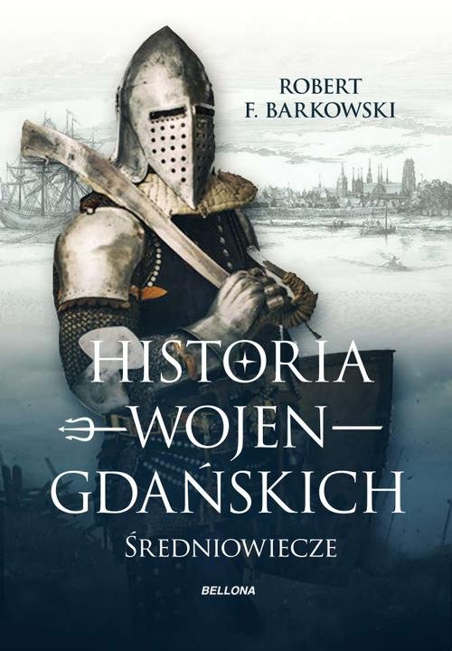 Image of Historia wojen gdańskich