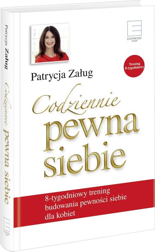 Image of Codziennie pewna siebie 8-tygodniowy trening budowania pewności siebie dla kobiet