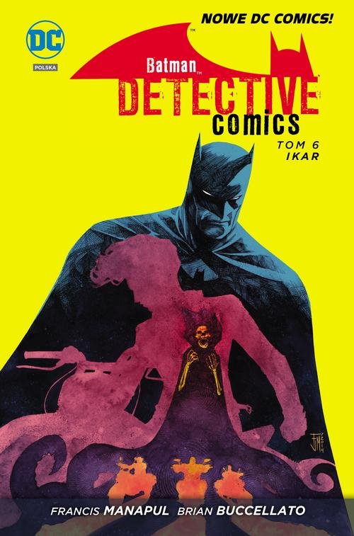 Image of Batman Detective Comics, tom 6, Ikar