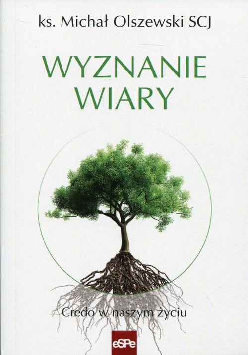 Image of Wyznanie wiary Credo w naszym życiu