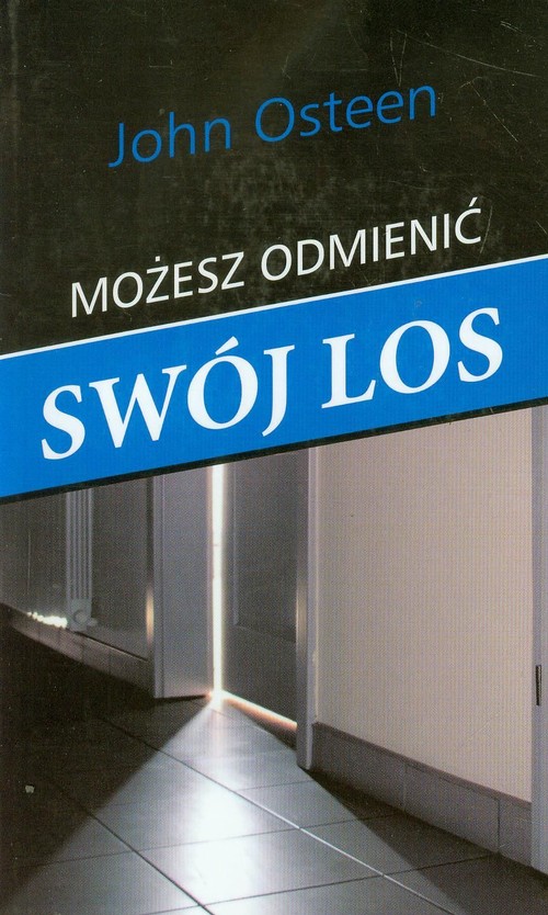 Image of Możesz odmienić swój los