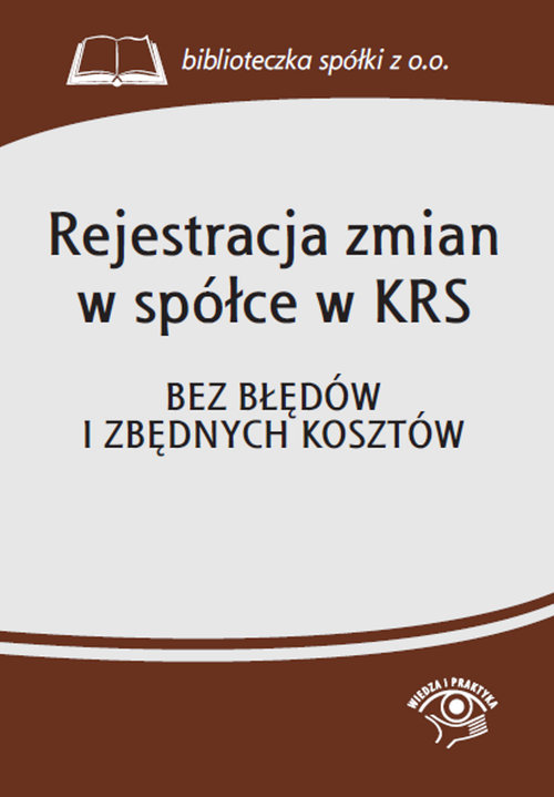 Image of Rejestracja zmian w spółce w KRS Bez błędów i zbędnych kosztów