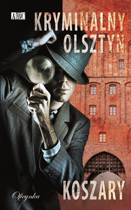 Image of Kryminalny Olsztyn Koszary