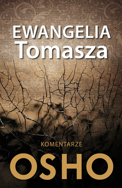 Image of Ewangelia Tomasza Komentarze OSHO