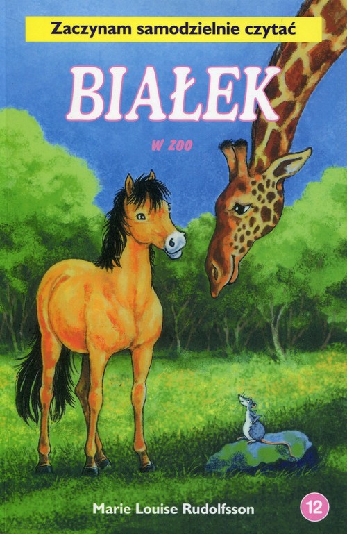 Image of Białek w Zoo Tom 12 Zaczynam samodzielnie czytać