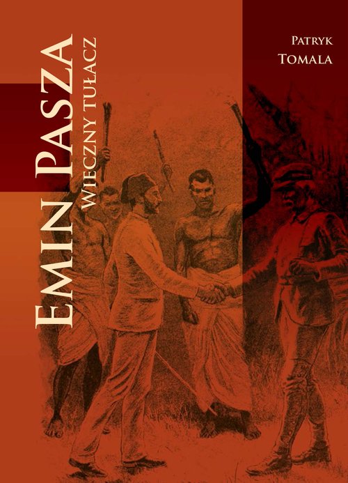 Image of Emin Pasza Wieczny tułacz