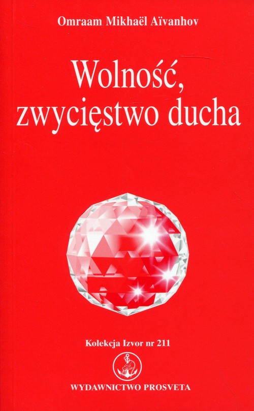 Image of Wolność, zwycięstwo ducha Kolekcja Izvor nr 211