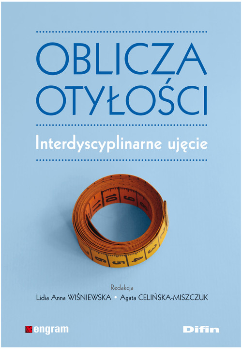Image of Oblicza otyłości Interdyscyplinarne ujęcie