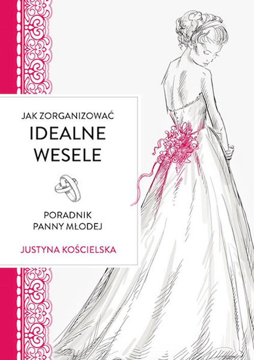 Image of Jak zorganizowac idealne wesele Poradnik panny młodej