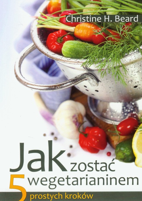 Image of Jak zostać wegetarianinem 5 prostych kroków