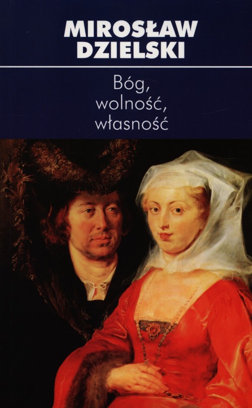 Image of Bóg wolność własność