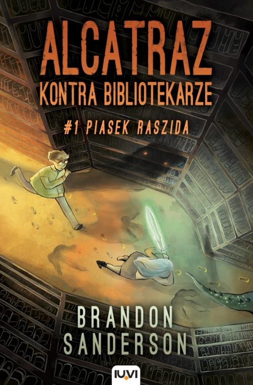 Image of Alcatraz kontra Bibliotekarze Część 1 Piasek Raszida