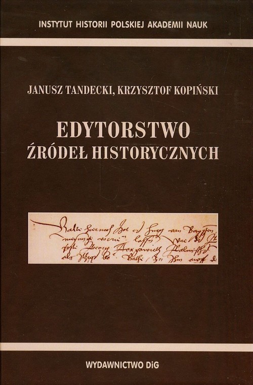 Image of Edytorstwo źródeł historycznych