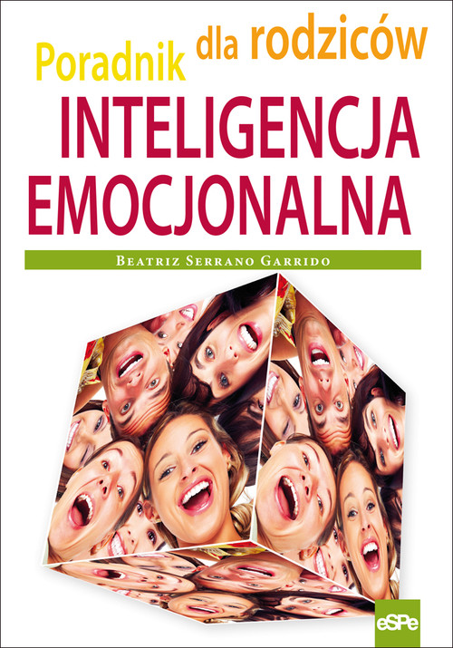 Image of Inteligencja emocjonalna Poradnik dla rodziców
