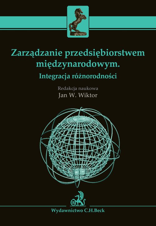 Image of Zarządzanie przedsiębiorstwem międzynarodowym Integracja różnorodności
