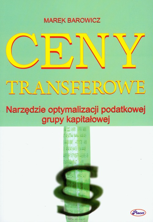 Image of Ceny transferowe Narzędzie optymalizacji podatkowej grupy kapitałowej