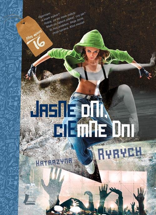 Image of Jasne dni ciemne dni